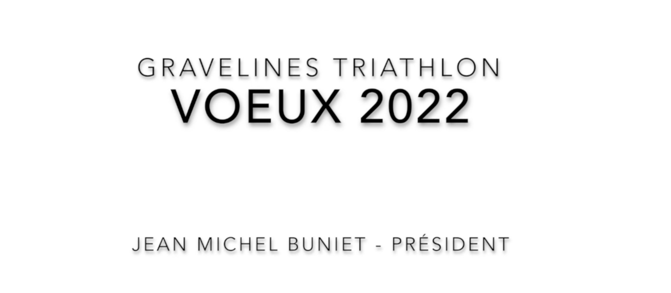 Voeux 2022- Jean Michel Buniet – Président